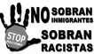 No more dead, on the borders, the most racist human being tends to be people who are not native to the United States, are residents of other countries, who invented his own ideology, people without a brain that puts the world of head...